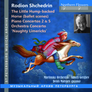 Rodion Shchedrin Concertos & Ballet Music Mariinsky Orchestra / Valéry Gergiev / Denis Matsuev (piano)
