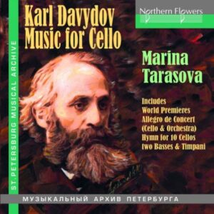 Karl Davydov: Music for Cello/Marina Tarasova (cello) - with Alexander Polezhaev (piano)