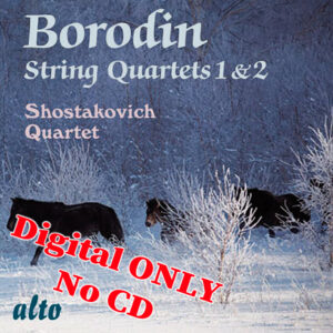 Borodin: String Quartets Nos 1 & 2