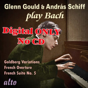 Glenn Gould and Andras Schiff play Bach