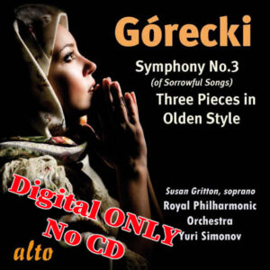 Górecki - Symphony No.3 'Of Sorrowful Songs' / 3 Pieces in Olden Style