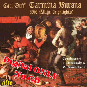 Orff: Carmina Burana / Die Kluge (highlights)