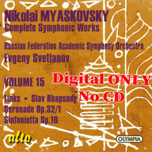 Myaskovsky: Complete Symphonic Works, Volume 15
