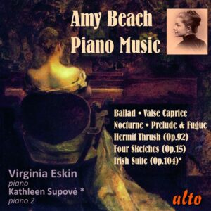 Amy (Mrs.H.H.A) Beach (1867-1944) Piano Favourites