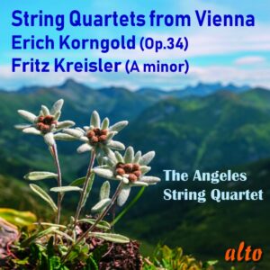 String Quartets from Vienna: Korngold & Kreisler