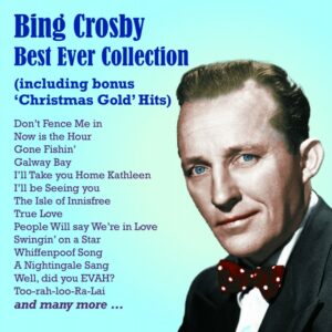 Bing Crosby - Best EVER 1CD Collection !