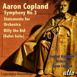AARON COPLAND - Billy the Kid / Statements / Symphony 3