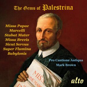 The Gems of Palestrina  Giovanni Pierluigi da Palestrina (c1525?-94)