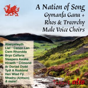 A Nation Sings - Welsh Song Festival also 'with Rhos & Treorchy Male Voice Choirs